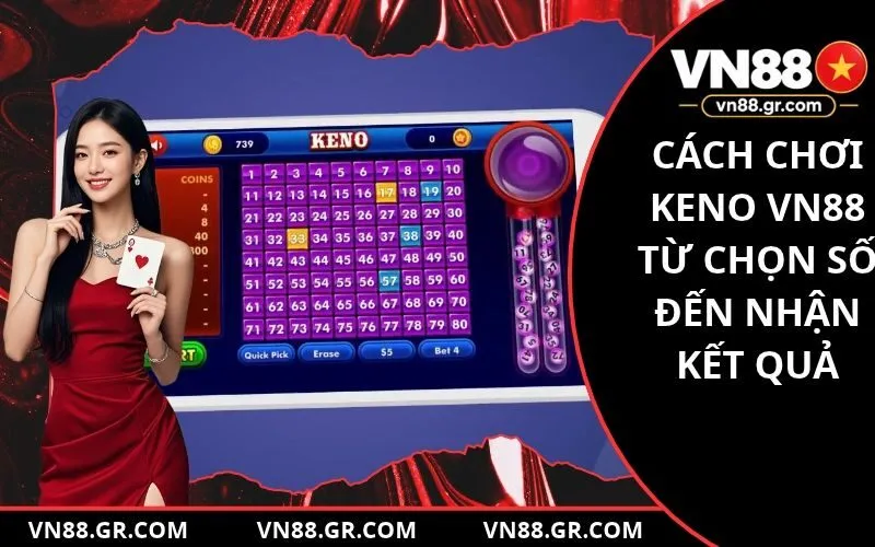 Cách Chơi Keno VN88